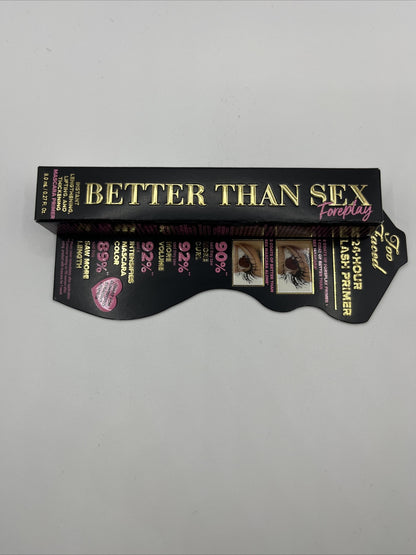 NEW Too Faced Better than Sex Foreplay Mascara Primer Makeup Full Size 0.27oz